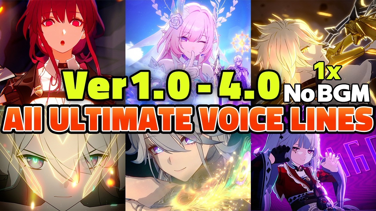 [1.0 - 4.0] All Honkai: Star Rail Ultimates [EN - Normal Speed]
