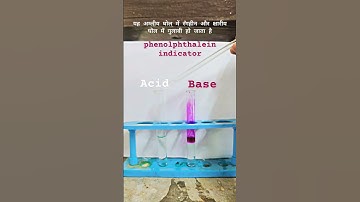 identify the acid and base by help of phenolphthalein indicator