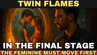 Download Lagu ✨Twin Flames Union: The Feminine Must Move First in the Final Stage ✨ MP3 Download Lagu ✨Twin Flames Union: The Feminine Must Move First in the Final Stage ✨ MP3