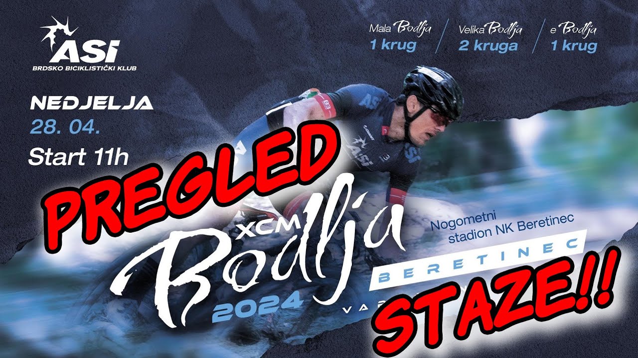 XCM BODLJA 2024 - Pregled staze