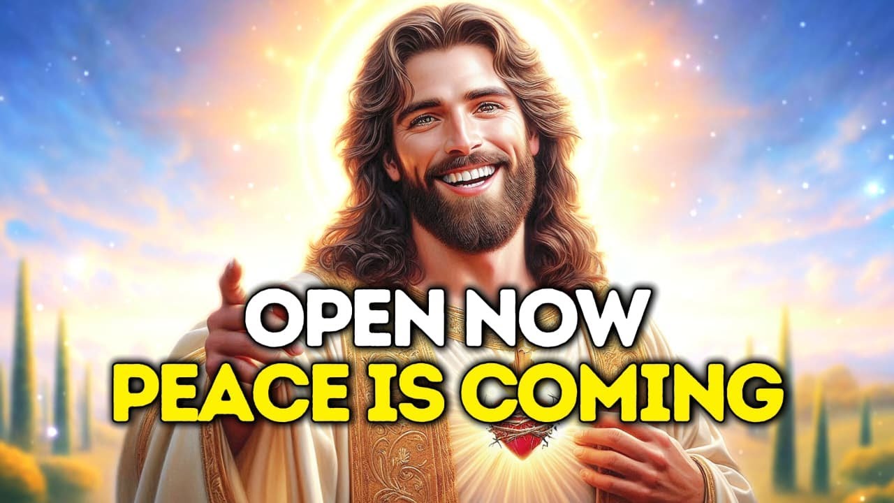 🛑GOD SAYS: PEACE IS COMING OPEN NOW | GOD'S MESSAGE TODAY| GOD HELPS| 