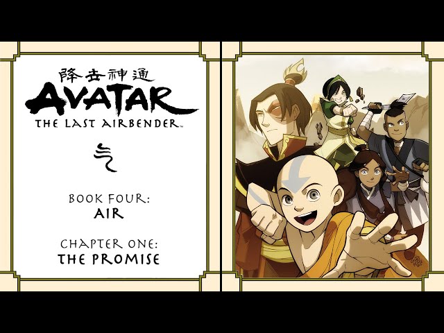 Avatar Book 4: Air  Episode 1 - The Promise  