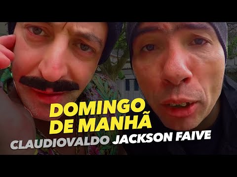 DOMINGO DE MANHÃ | JACKSON FAIVE e CLAUDIOVALDO