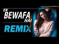 Mera Dil Jis Dil Pe Fida Hai || Remix || DJ K21T || EK Bewafa Hai || Udit Narayan || Akshay Kumar Mp3 Song