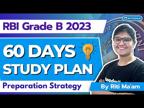 How to Prepare for RBI GRADE B 2023 in 60 DAYS ? DETAILED STUDY PLAN I Complete Preparation Strategy
