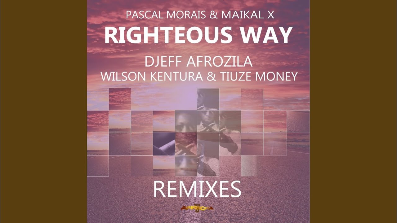 Watch Righteous Way (Djeff Afrozila Main Mix) on YouTube Watch Righteous Way (Djeff Afrozila Main Mix) on YouTube