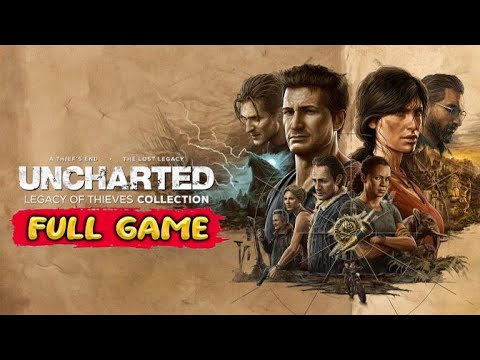 Uncharted: Legacy of Thieves Walkthrough - Uncharted: Legacy of