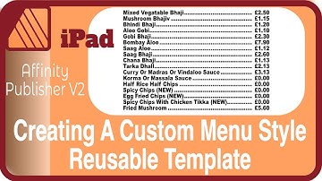 Creating A Custom Restaurant Menu Text Style plus Template in Affinity Publisher V2 For iPad