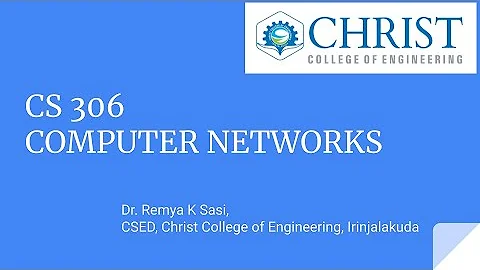 CS 306 Computer Networks Module 6 part 1