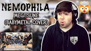 Wait. This was INSANE!! NEMOPHILA 'MEGITSUNE /メギツネ' BABYMETAL COVER??? | REACTION