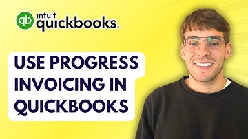 How to Use Progress Invoicing in Quickbooks [2025 Guide]