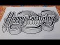 3d Drawing Art Happy Birthday Easy On Paper