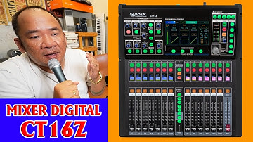 Hướng dẫn sử dụng mixer digital CT16Z | BOSA AUDIO