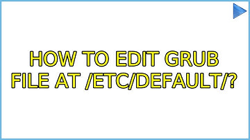 Ubuntu: How to edit GRUB file at /etc/default/?