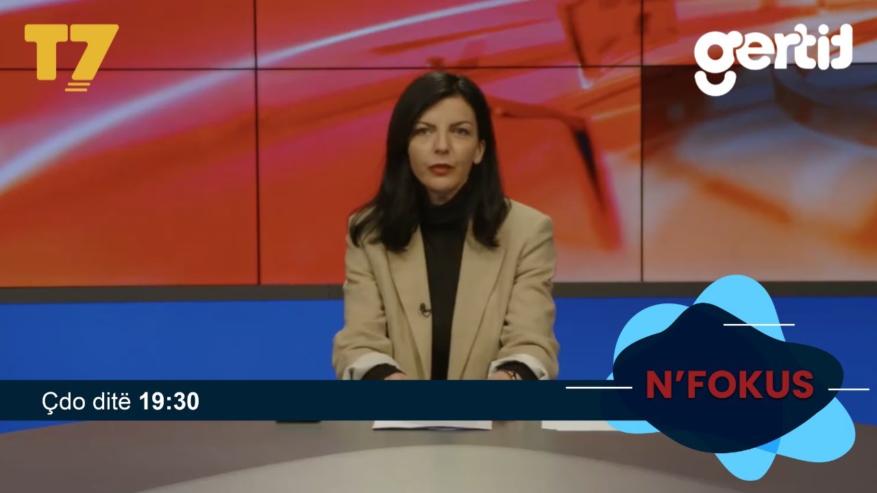 Lajmet e orës 19-30, 26.12.2025 | N'FOKUS | T7

Facebook: https://www.facebook.com/televizioni7
Instagram: https://www.instagram.com/televizioni7
Web: https://www.televizioni7.com

© & ℗ Gertit GmbH. All rights reserved.

#T7 #Gertit