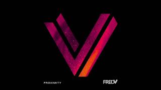 Fred V - Proximity (feat. Lottie Jones)