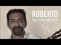 El cochelito  roberto saadna