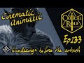 Cinematic Animatic - Critical Role C2 - ep133 - Wanderings before the ambush (Spoilers)