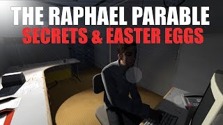 The Raphael Parable (community mod) - All Secrets and Extras