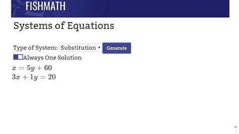 Solving Linear Systems Using Substitution - FishMath.com