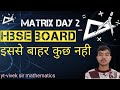 MATRIX DAY 2 RANGEEN BATCH CLASS 11TH AND 12TH ### HBSE BOARD VIVEK SIR