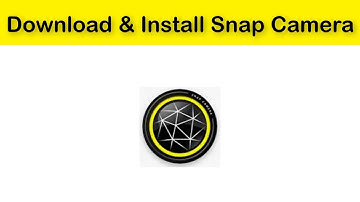 How To Download And Install Snap Camera Windows 10 / 8 / 7