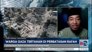 Kisah WNI di Perbatasan Rafah yang Ditutup Israel