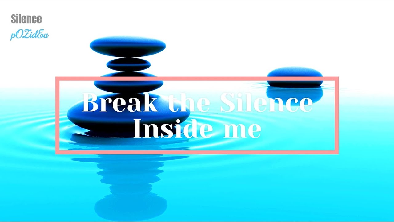 Rich & Healing music that breaks the silence inside me "silence" - YouTube