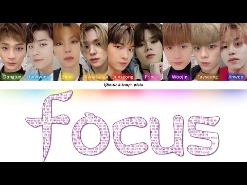 {VOSTFR} GHOST9 (고스트나인)- FOCUS / 한 글자도 놓치지 마 (Color Coded Lyrics Français/Rom/Han)