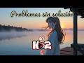 Problemas sin solución (Feat. Eria) by Ko2 (IA)
