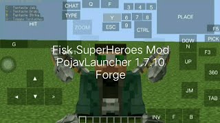 Fisk SuperHeroes Mod PojavLauncher 1.7.10 Forge