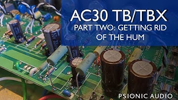 AC30 Comparisons - TB/TBX Hum Fix