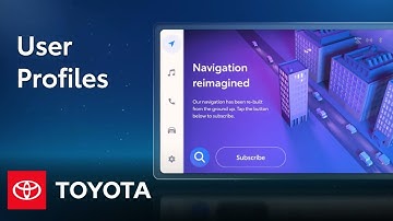 How To: User Profiles on Toyota