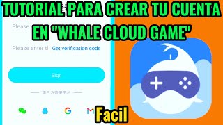TUTORIAL PARA CREAR TU CUENTA EN "WHALE CLOUD GAME" - uchihamadara1430 screenshot 4