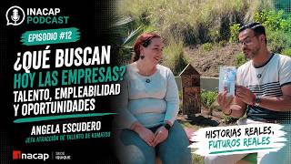 Talento, empleabilidad y oportunidades con Angela Escudero | INACAP Podcast screenshot 3