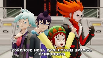 【MMD Pokemon】Mega Evolutions Special RANDOMNESS