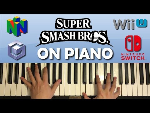 super-smash-bros.-main-themes-on-piano-(ultimate,-sm4sh,-brawl,-melee,-n64)