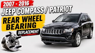Rear wheel bearing replacement on a 2007-2016 Jeep Compass/Patriot