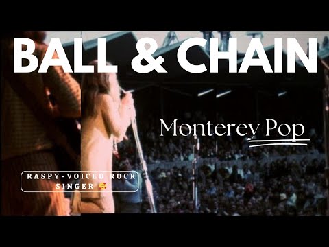 Janis Joplin - Ball & Chain - Monterey Pop SHE DID HER BIG ONE WITH