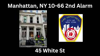 FDNY Manhattan, NY 2nd Alarm Mayday 10-66 Dispatch Audio 1/22/25