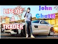 Forex Life Of A Trader : John Ghatti | Forex Millionare | Forex Hub South Africa