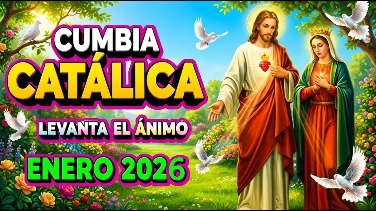 🎶 ALEGRES CUMBIAS 2026 🎶🕊️💗 Música Católica – La Más Bella del Mundo 💗🕊️🙏✨ Remix de Cantos pa