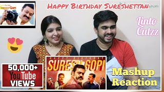 Suresh Gopi Birthday Mashup Reaction | Linto Cutzz ? | Lion is Back |