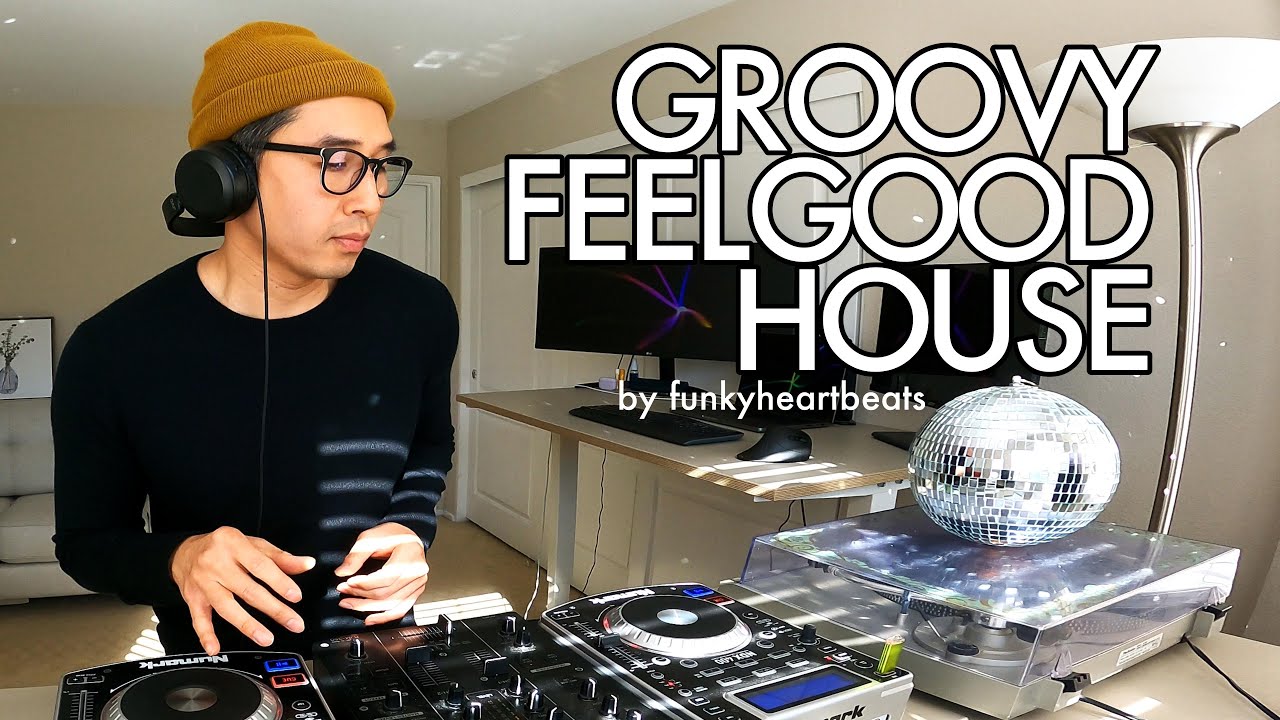 Groovy Feelgood Funky Disco House music Mix 47