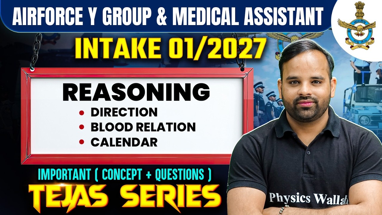 Airforce Reasoning Y Group & Medical Asst. | Direction, Blood Relation, Calendar
