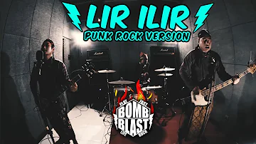 BOMB BLAST - LIR ILIR [Punk Rock Version]