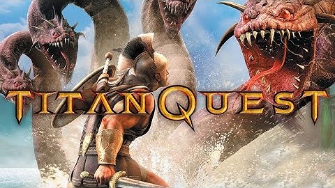 Titan Quest Anniversary Edition - Part 3: Orient (full Act, all Quests, normal Difficulty)