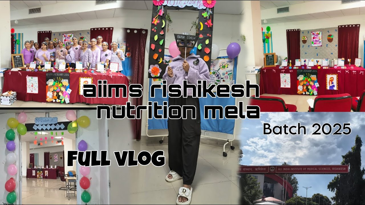 Aiims rishikesh nutrition mela batch 2025 👍