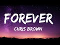 Forever - Chris Brown (Lyrics)