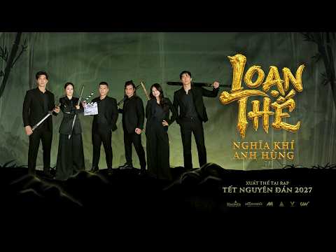 LOẠN THẾ: NGHĨA KHÍ ANH HÙNG | 1ST LOOK VIDEO